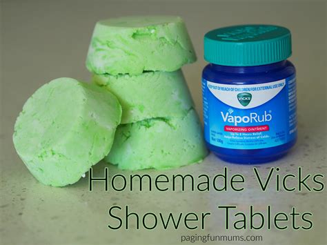 Homemade Vicks Shower Tablets Paging Fun Mums