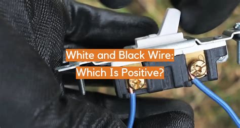White And Black Wire Which Is Positive Electronicshacks