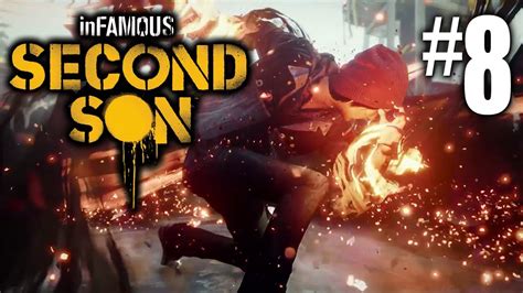 Infamous Second Son Playthrough 8 Fr Youtube