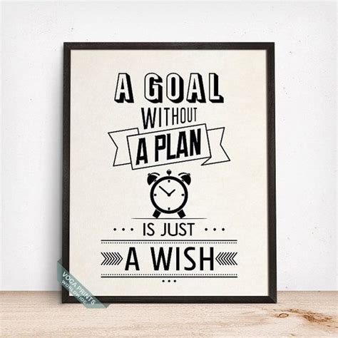 A Goal Without A Plan Is Just A Wish Print Typography Print Wall