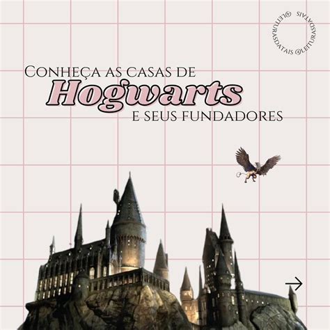 leituras da taís ♡ 🏰 conheÇa as caracterÍsticas das casas de hogwarts