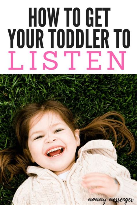 3 Guaranteed Ways To Get Your Child To Listen Teaching Toddlers