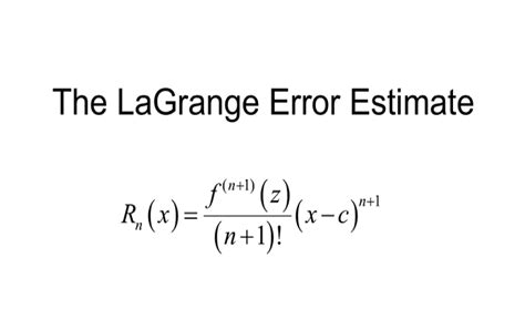 Understanding Lagrange Error Bound A Look At Approximation Theory