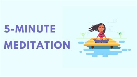 5 minute meditation youtube