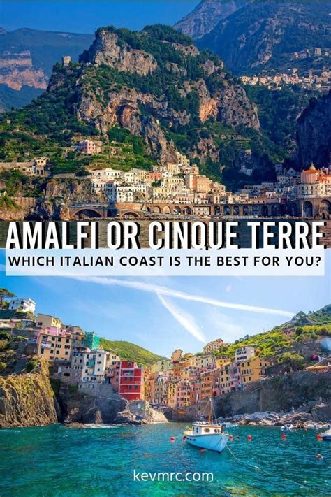 Amalfi Coast Or Cinque Terre In Depth Comparison To Help You Choose