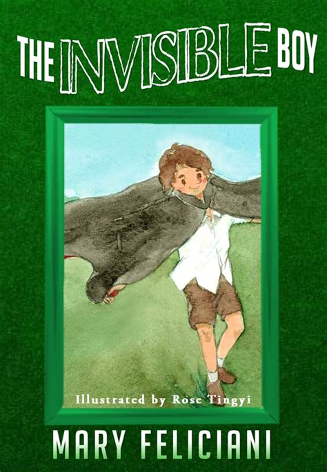 Ebook Epub Pdf Download The Invisible Boy By Mary Fe Twitter