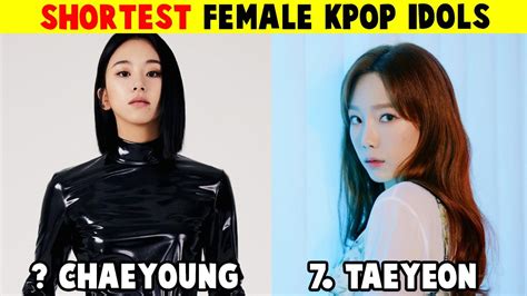 15 Shortest Female Kpop Idols 2020 Youtube