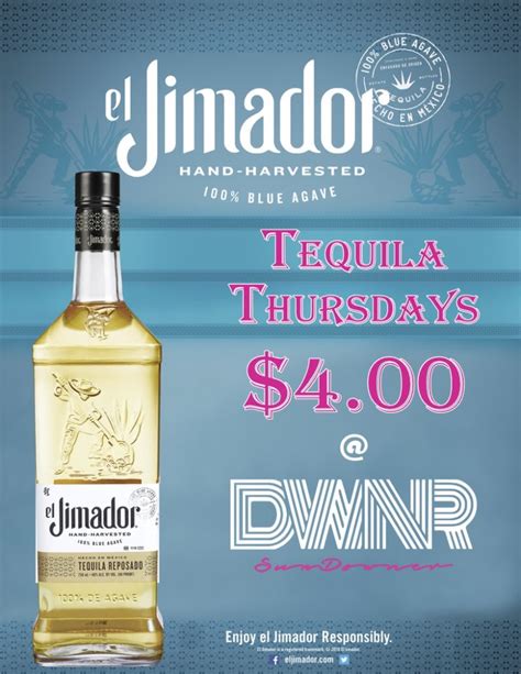 Tequila Thursdays 4 El Jimador The Sundowner