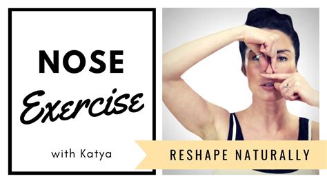 Nose Exercise Reshape And Make Smaller Naturally Youtube