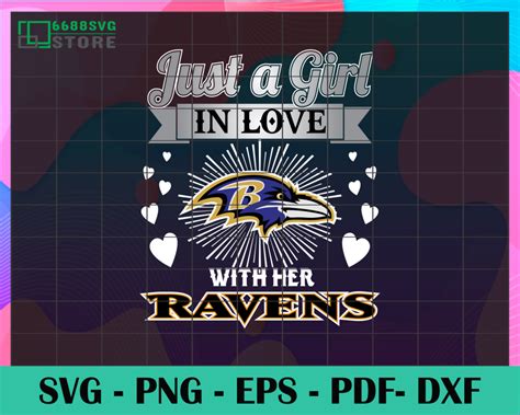 Just A Girl In Love With Her Ravens Svg Baltimore Ravens Svg Ravens