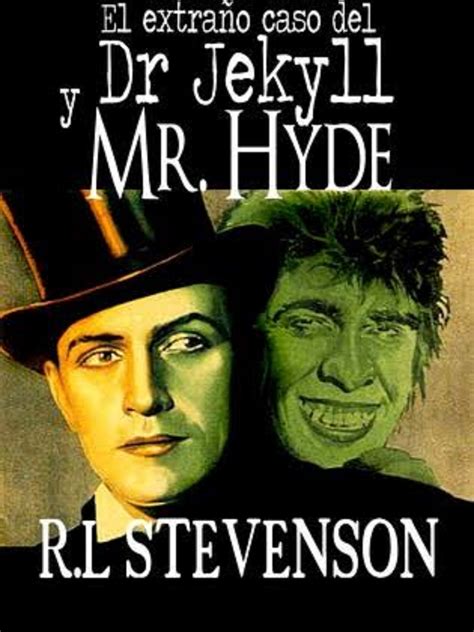 El Extraño Caso Del Dr Jekyll Y Mr Hyde Biblioteca Virtual Wikia
