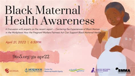 Black Maternal Health Awareness 421 With 9to5 Ga A Better Balance