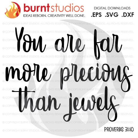 Digital File You Are Far More Precious Than Jewels Prov 3110 Faith