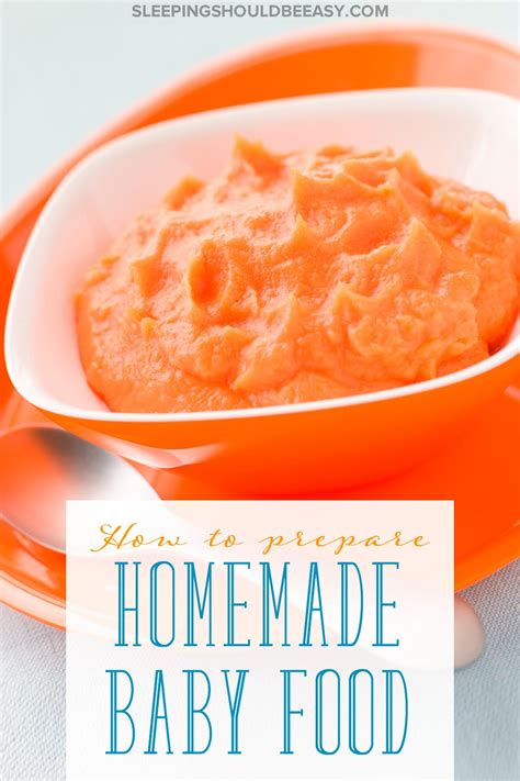 Making Your Own Baby Food Can Be Simple Fun And Save You Money Here