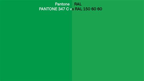 Pantone 347 C Vs Ral Ral 150 60 60 Side By Side Comparison