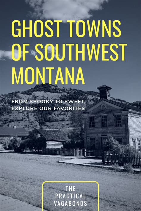 Planning A Roadtrip Through Montana Check Out The 4 Ghost Towns In