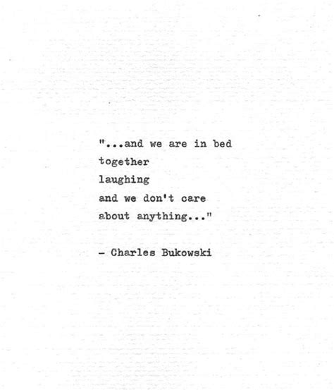 Charles Bukowski Quotes On Love Hedwig Petronille