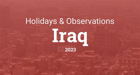 Holidays And Observances In Iraq In 2023