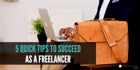 5 Quick Tips To Succeed As A Freelancer