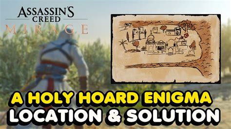 A Holy Hoard Enigma Solution And Treasure Location In Assassins Creed