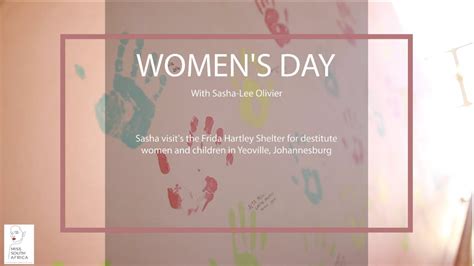 Women S Day With Sasha Lee At Frida Hartley Shelter Youtube