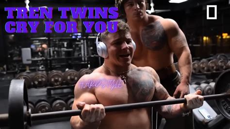 Tren Twins Hardstyle Cry For You Gym Motivation Youtube