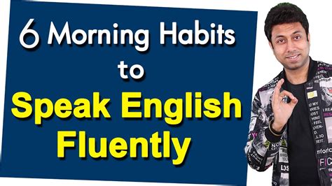 How To Speak Fluent English सुबह की 6 आदतें 6 Miracle Morning Habits