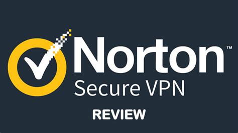 Norton Secure Vpn Review 2021 Should You Buy It Techowns