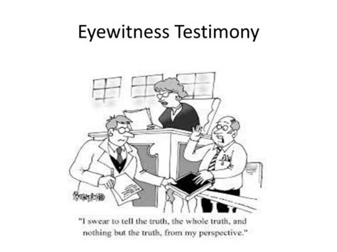 Cogblog A Cognitive Psychology Blog Eyewitness Testimony