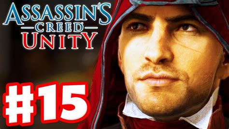 Assassins Creed Unity Gameplay Walkthrough Part 15 Assassinate