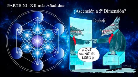 ¡ascensión A 5ª Dimensión Deéelij Parte Xi Xii Más Añadidos Adonai
