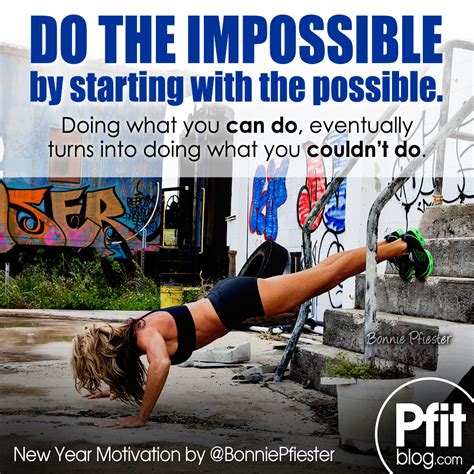 30 Days Of Motivation Impossible Starts With The Possible Pfitblog