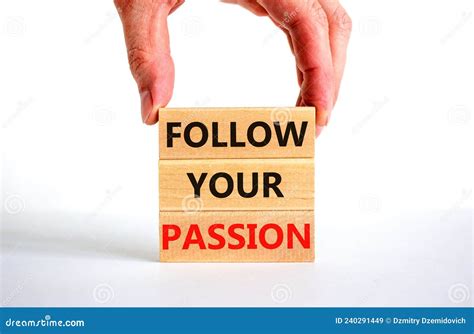 Follow Your Passion Symbol Concept Words Follow Your Passion On Blocks On Beautiful White Table