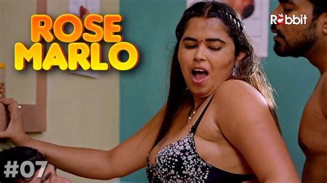 Rose Marlo S01E07 2023 Hindi XXX Web Series New RabbitMovies Xossip Pro Hot Indian