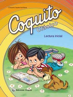 Libro coquito gratis para imprimir. Descargar Libro Coquito Primer Grado Gratis (PDF) | Libro coquito, Aprender a leer pdf, Primeros ...