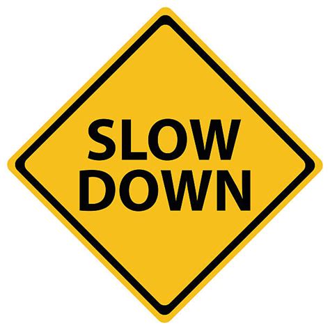 Slow Down Sign Stock Photos Pictures And Royalty Free Images Istock