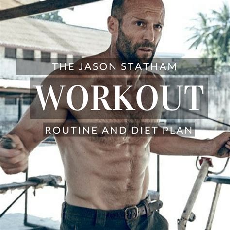Jason Statham Workout Routine And Diet Plan Workout Routine Workout Celebrity Workout