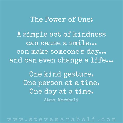 The Power Of One Kindness Quotes Simple Acts Of Kindness Quotes By