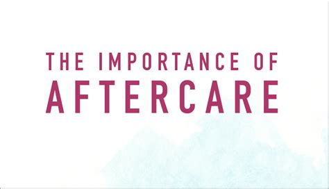 The Importance Of Aftercare Infographic Lakeview Health