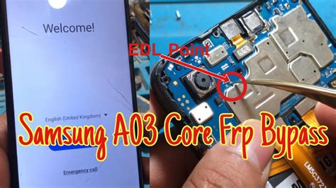 Samsung A03 Core Frp Bypass Unlock Samsung A03 Core Edl Point