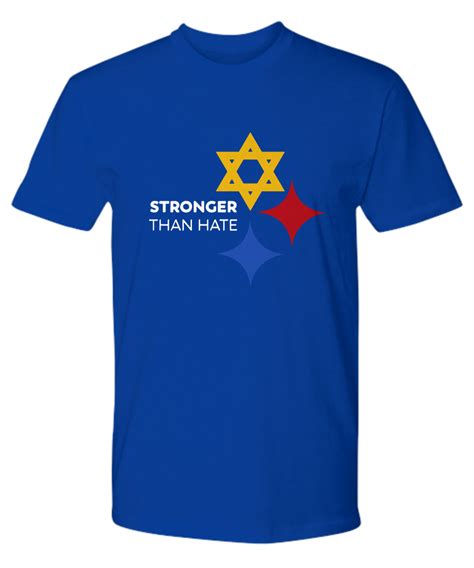 Pittsburgh Steelers Stronger Than Hate T Shirt