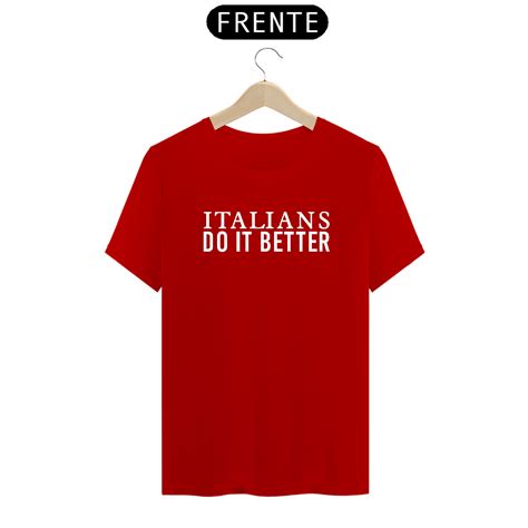 T Shirt Classic Camiseta Italians Do It Better Madonna Papa Don T Preach R Em Caf