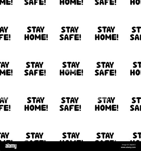 Seamless Pattern Stay Home Stay Safe Motivational Quote Cute Hand