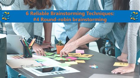 Brainstorming Techniques Round Robin