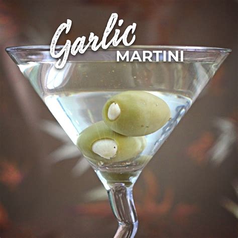 Garlic Martini Recipe Martini Dry Gin Martini Martini Olives