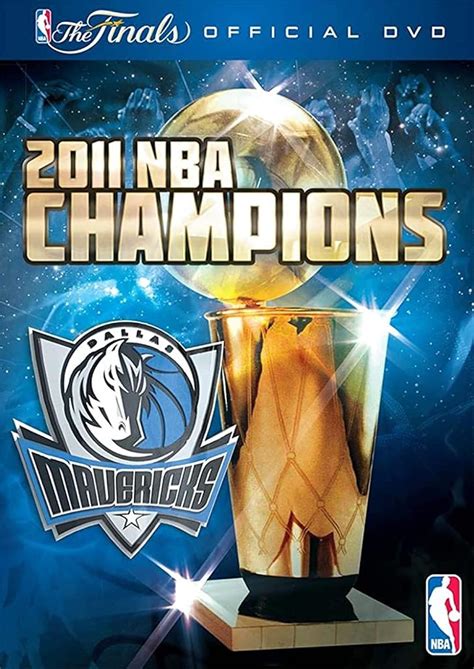 2011 Nba Champions Dallas Mavericks 2011 Imdb