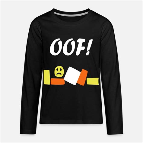 Roblox Oof Kids Premium Longsleeve Shirt Spreadshirt