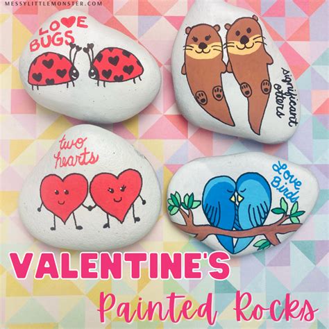 Valentines Painted Rocks Messy Little Monster