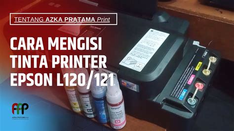 Cara Mengisi Tinta Printer Epson L L YouTube