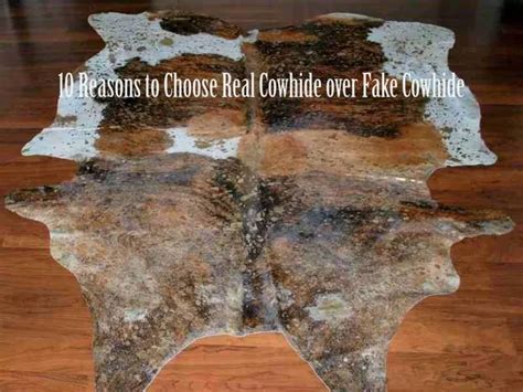Ppt 10 Reasons To Choose Real Cowhide Over Fake Cowhide Powerpoint
